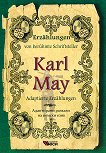 Erzahlungen von beruhmte Schriftsteller: Karl May - Adaptierte Erzahlungen - 