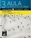 Aula Internacional Plus - ���� 3 (B1): ����� �� ������� ������ ������� �� �������� ���� - 