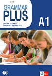 Grammar Plus - ���� A1: ��������� � ���������� �� ��������� ���� - 
