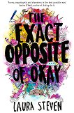 The Exact Opposite of Okay - 