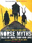Norse Myths: Tales of Odin, Thor and Loki - 