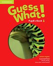 Guess What! - ���� 1: ������� �� ��������� ���� - 