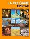 La Bulgarie 1878 - 1978 - 
