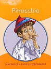 Macmillan Explorers - level 4: Pinocchio - 