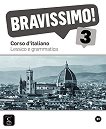 Bravissimo! -  3 (B1):           - 