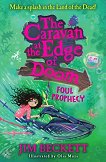 Foul Prophecy - 