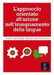 L'approccio orientato all'azione nelli'nsegnamento delle lingue: �������� �� �������� �� ������������� �� ���������� ���� - 