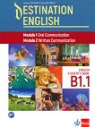 Destination English - ���� B1.1: ������� �� ��������� ���� �� 11. � 12. ����. ������ 1 � 2 - 