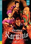Destino Karminia - Adolescentes B1 - 
