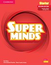 Super Minds - ���� Starter: ����� �� ������� �� ��������� ���� Second Edition - 