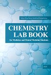 Chemistry Lab Book for Medicine and Dental Medicine Students - 