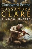 The Infernal Devices - book 2: Clockwork Prince - 