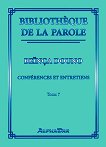 Bibliotheque de la parole - tome 7 - 